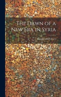 Cover image for The Dawn of a new era in Syria