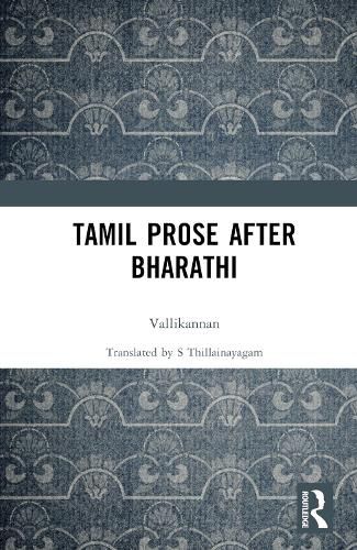 Cover image for Tamil Prose after Bharathi