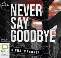 Cover image for Never Say Goodbye