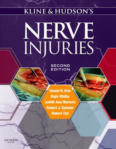 Kline and Hudson's Nerve Injuries: Operative Results for Major Nerve Injuries, Entrapments and Tumors