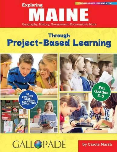 Exploring Maine Through Project-Based Learning