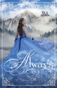 Cover image for Always: A Lost Princesses Novella