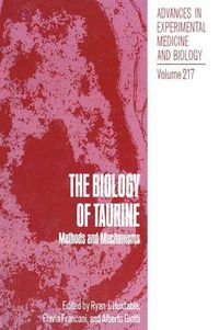 Cover image for The Biology of Taurine: Methods and Mechanisms