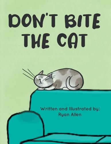 Don't Bite The Cat