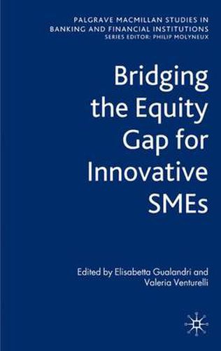 Cover image for Bridging the Equity Gap for Innovative SMEs