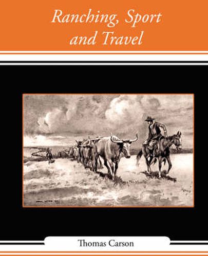 Cover image for Ranching, Sport and Travel