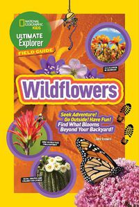Cover image for Ultimate Explorer Field Guide: Wildflowers
