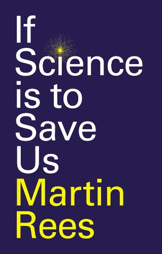 Cover image for If Science is to Save Us