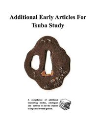 Cover image for Additional Early Articles For Tsuba Study