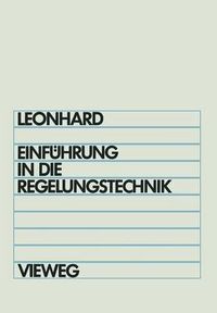 Cover image for Einfuhrung in die Regelungstechnik: Lineare und Nichtlineare