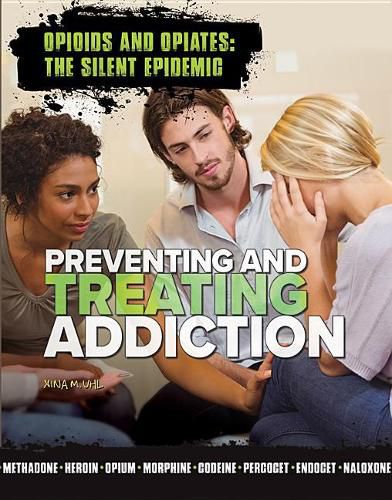 Preventing and Treating Addiction