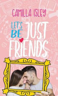 Cover image for Let's Be Just Friends