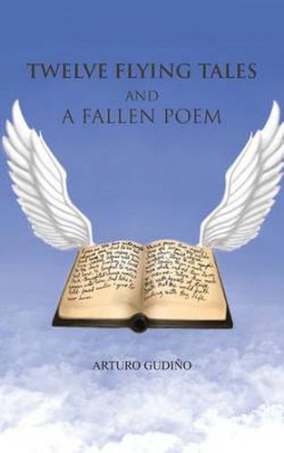 Cover image for Twelve Flying Tales and a Fallen Poem