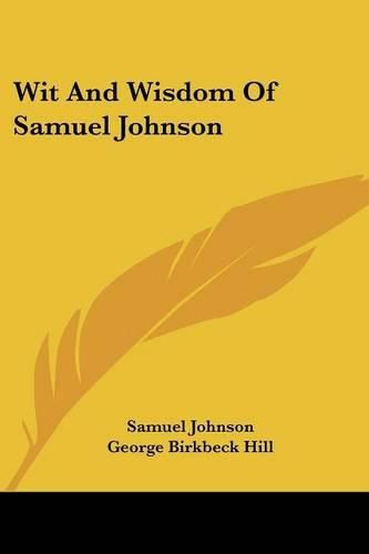 Cover image for Wit and Wisdom of Samuel Johnson