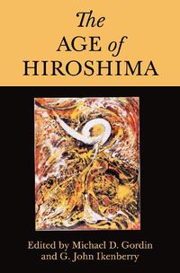 Cover image for The Age of Hiroshima