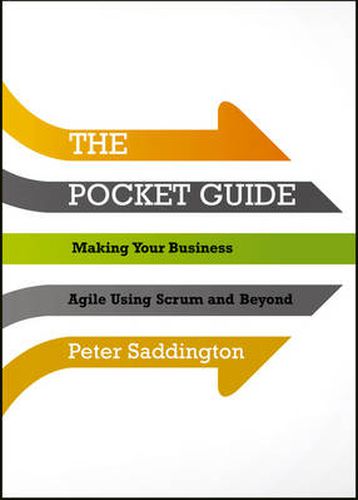 Cover image for The Agile Pocket Guide - A Quick Start to Making Your Business Agile Using Scrum and Beyond