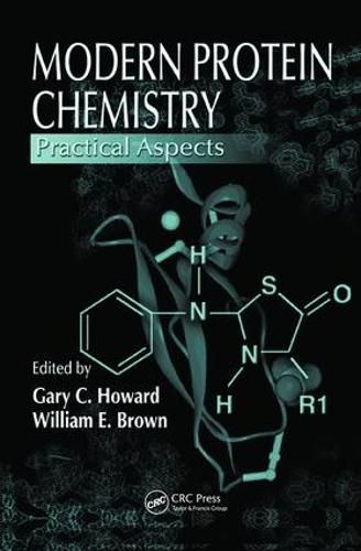 Modern Protein Chemistry: Practical Aspects