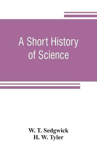 Cover image for A short history of science