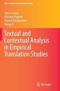 Cover image for Textual and Contextual Analysis in Empirical Translation Studies