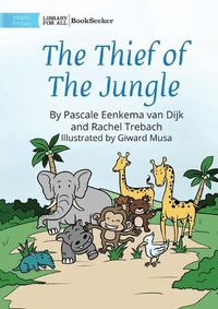 Cover image for The Thief of The Jungle