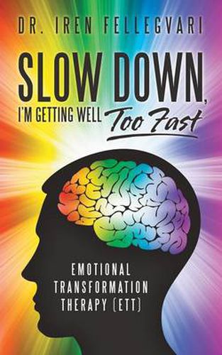 Cover image for Slow Down, I'm Getting Well Too Fast