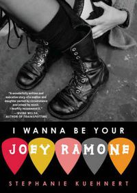 Cover image for I Wanna Be Your Joey Ramone