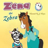 Cover image for Zena the Zebra