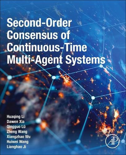 Cover image for Second-Order Consensus of Continuous-Time Multi-Agent Systems