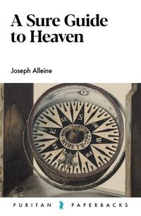 Cover image for A Sure Guide to Heaven