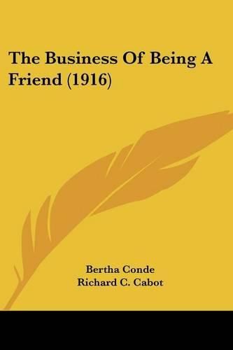 Cover image for The Business of Being a Friend (1916)