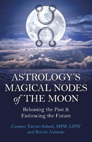 Cover image for Astrology's Magical Nodes of the Moon