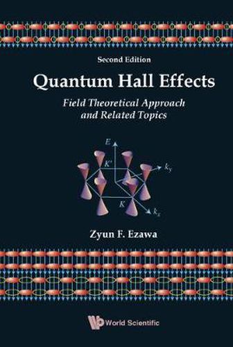 Cover image for Quantum Hall Effects: Field Theoretical Approach And Related Topics (2nd Edition)