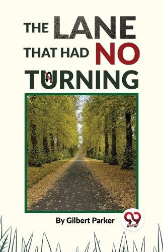 Cover image for The Lane That Had No Turning