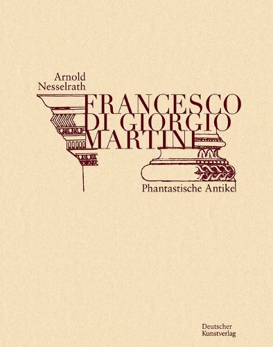 Cover image for Francesco di Giorgio Martini