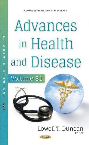 Cover image for Advances in Health and Disease: Volume 31