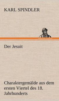 Cover image for Der Jesuit