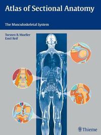 Cover image for Atlas of Sectional Anatomy: The Musculoskeletal System