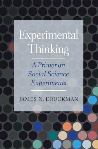 Cover image for Experimental Thinking: A Primer on Social Science Experiments