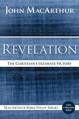 Cover image for Revelation: The Christian's Ultimate Victory