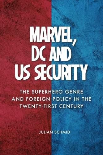 Cover image for Marvel, Dc and Us Security