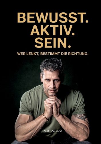 Cover image for Bewusst.Aktiv.Sein