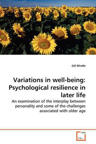 Cover image for Variations in Well-being: Psychological Resilience in Later Life