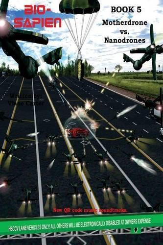 Cover image for BIO-Sapien book 5: Nanodrones vs Motherdrone