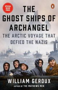 Cover image for The Ghost Ships Of Archangel