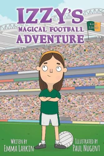 Izzy's Magical Football Adventure Kerry Edition