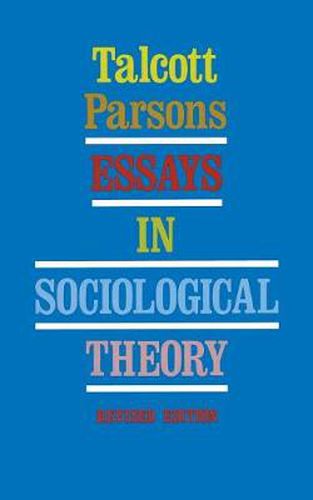 Cover image for Essays in Sociological Theory