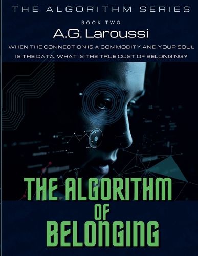 Cover image for The Algorithm of Belonging