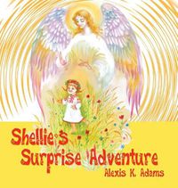 Cover image for Shellie's Surprise Adventure