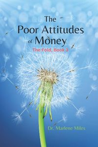 Cover image for The Poor Attitudes of Money