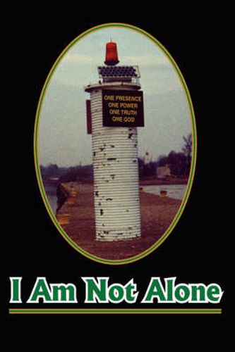 Cover image for I Am Not Alone